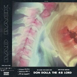 Album cover of Bad Back (feat. Ski Mask the Slump God & DirtyFaceSmook)