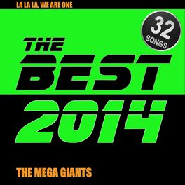 Album cover of The Best 2014 (La La La, We Are One)
