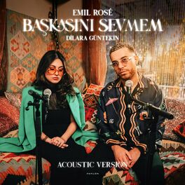 Album cover of Başkasını Sevmem - Acoustic Version (feat. Dilara Guntekin)