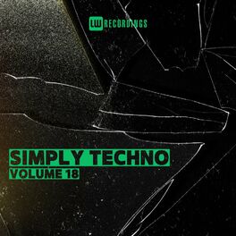 Album cover of Simply Techno, Vol. 18