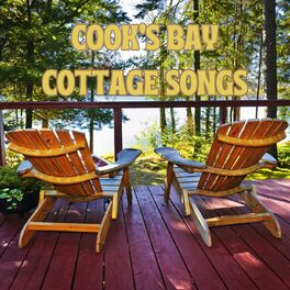 Album cover of Cook's Bay Cottage Songs
