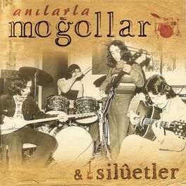 Album cover of Anılarla Moğollar & Silüetler