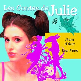 Album cover of Les Contes de Julie 8 (Peau d'âne & Les Fées)