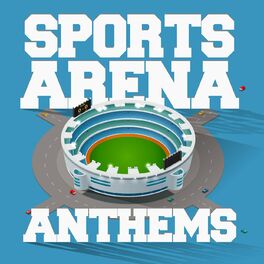 Album cover of Sports Arena Anthems
