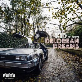 Album cover of Delorean Dreams (feat. WAYI)