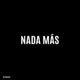 Album cover of Nada Más