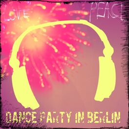 Album cover of Dance Party in Berlin (93 Hits Top Party DJ Selection)