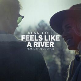 Album cover of Feels Like A River (feat. Michael McCrae)