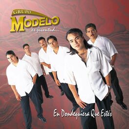 Grupo Modelo: albums, songs, playlists | Listen on Deezer