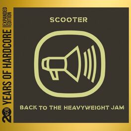 Album cover of Back to the Heavyweight Jam (20 Years of Hardcore Expanded Editon) (Remastered)