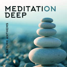 Album cover of Meditation Deep & Nature Anthems 2020