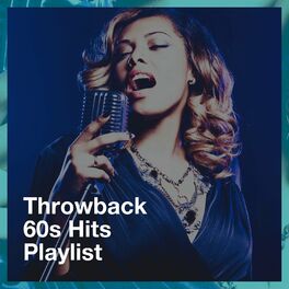 Album cover of Throwback 60S Hits Playlist