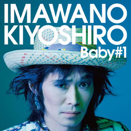 Kiyoshiro Imawano: música, letras, canciones, discos | Escuchar en