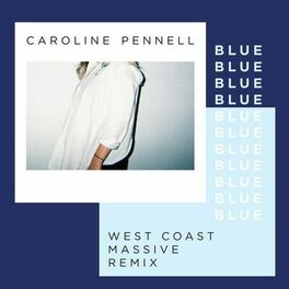 Album cover of Blue (West Coast Massive Remix)