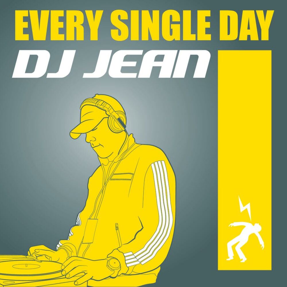 Every single day remix. Every Single Day. DJ Jean. Эври сингл Дэй песня. Сингл дей песня.