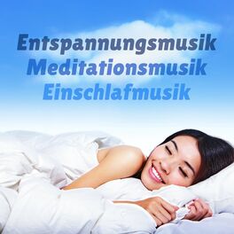 Album cover of Entspannungsmusik Meditationsmusik Einschlafmusik