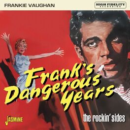 Album cover of Frank's Dangerous Years….. The Rockin' Sides