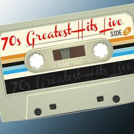 Album cover of '70s Greatest Hits Live