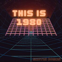 Album cover of This is 1980 (Instrumental Version) (feat. Seba Gaido & Martin Roman)