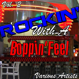 Album cover of Rockin' with a Boppin' feel Vol. 2
