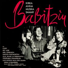 Album cover of Kirka, Anna, Muska ja Sammy Babitzin