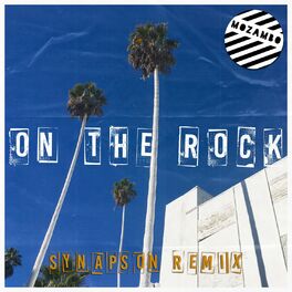 Album cover of On the Rock (Synapson Remix)