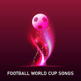 Album cover of Football World Cup Songs