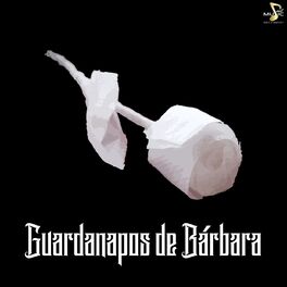 Album cover of Guardanapos de Bárbara