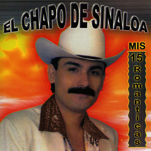 El Chapo De Sinaloa - Loco Por Tu Amor: escucha canciones con la letra |  Deezer