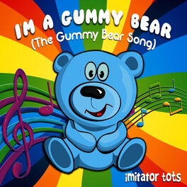 The Gummy Bear Lyrics Song - Long English Version Children's Popular song 