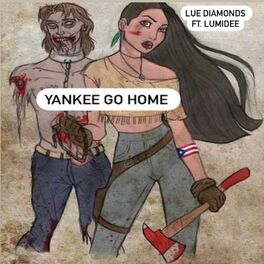 Album cover of Yankee Go Home (feat. Lumidee)