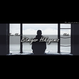 Album cover of Bitmiyor Hikayemiz