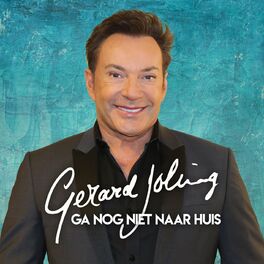 Album cover of Ga Nog Niet Naar Huis