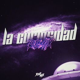 Album cover of La Curiosidad (Remix)