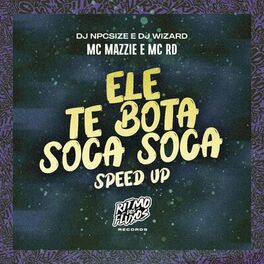 Album cover of Ele Te Bota Soca Soca (Speed Up)