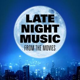 Album cover of Late Night Music from the Movies