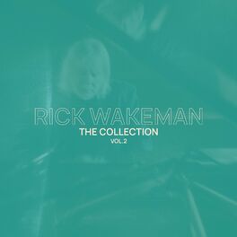 Album cover of Rick Wakeman Collection, Vol. 2