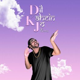 Album cover of Dil Kahein Jo