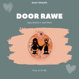 Album cover of Door Rawe (feat. Kaifi Khalil)