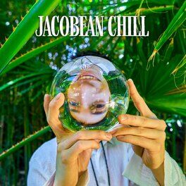 Album cover of Jacobean Chill