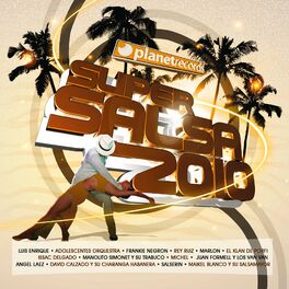 Album cover of Super Salsa 2010 (Salsa Hits Only)