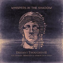 Album cover of Distant Thoughts II (Outtakes, Remixes & Demos 2019-2020)