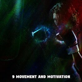 Album cover of 9 Movement and Motivation