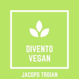 Album cover of Divento Vegan