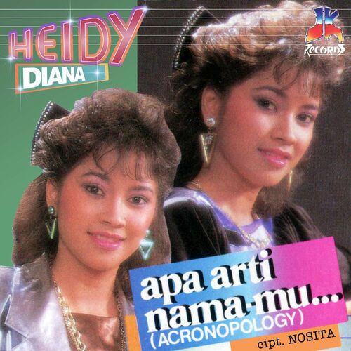 Heidy Diana Arti Nama Anda Listen With Lyrics Deezer