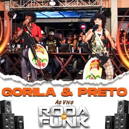 Album cover of Gorila & Preto (Ao Vivo Roda De Funk)