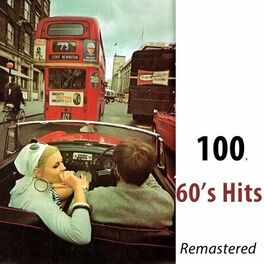 Album cover of 100 60's Hits (Remastered)