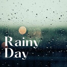 Album cover of Rainy Day