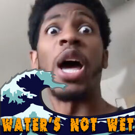 Album cover of Water's Not Wet