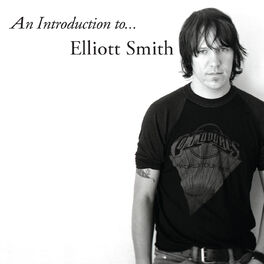 Album cover of An Introduction To Elliott Smith